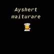 Ayshert maiturare