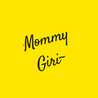 Mommy Giri~