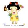MaMa in the Kitchen