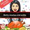 Betty recetas a mi estilo