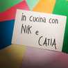 incucinacon_nik_e_catia incucinacon_nik_e_catia