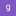 g g g g