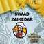 Swaad Zaikedar With Vandana Joshi Tiwari