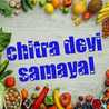 Chitra Devi samayal Chitra Devi samayal