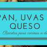 Alicia, Pan, uvas y queso