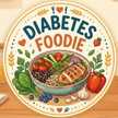Diabetes Foodie