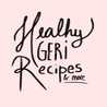Healthy Geri recipes and more!