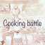 Cooking battle