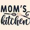 Mom's Kitchen