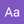 Aa Aa