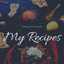 My Recipes
