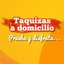 Taquizas a Domicilio