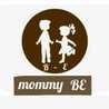 Mommy BE
