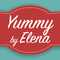 Yummy By Elena