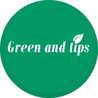 Green and tips