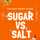 Sugarvs.salt Sugarvs.salt