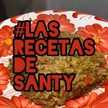 #LasRecetasDeSanty