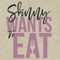 skinnywantstoeat