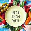 Feed.Them.Well