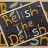 Relish the Delish