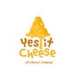 Yes It Cheese 