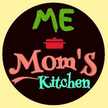 ME & MOM'S KITCHEN