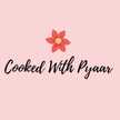Cooked With Pyaar
