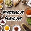 Mysterious Flavours