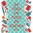 Detodounpocoencocina